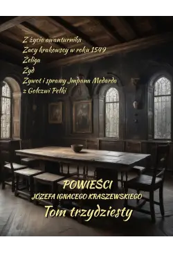 Powieści Józefa Ignacego...