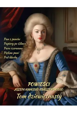 Powieści Józefa Ignacego...