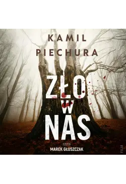 Zło w nas