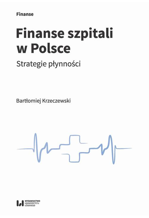 Finanse szpitali w Polsce