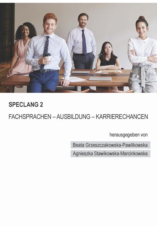 Speclang 2. Fachsprachen – Ausbildung –Karrierechancen