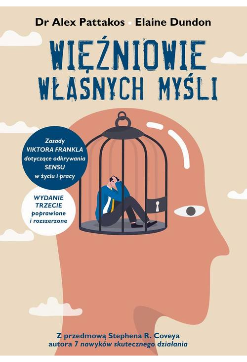 Więźniowie własnych myśli