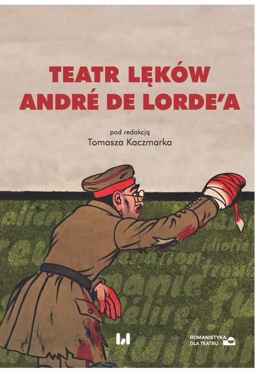 Teatr lęków André de Lorde’a