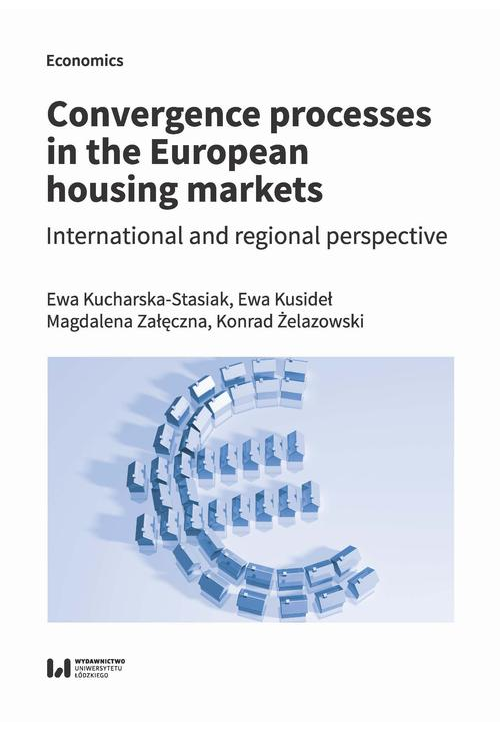 Convergence processes in the European housing markets