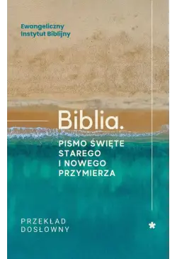 Biblia. Pismo Święte...