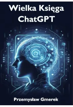 Wielka Księga ChatGPT