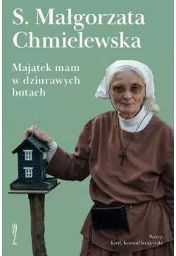 Majątek mam w dziurawych...