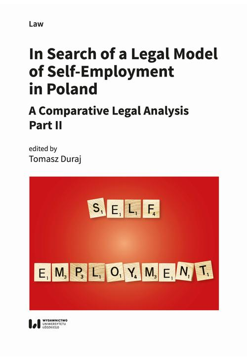 In Search of a Legal Model of Self-Employment in Poland