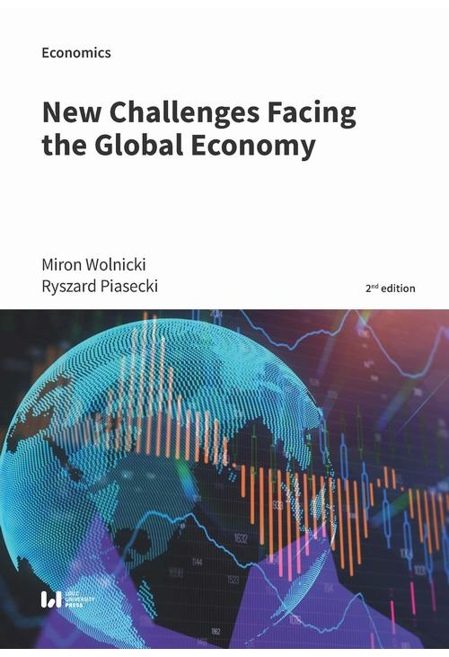 New Challenges Facing the Global Economy. 2nd edition