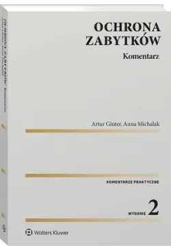 Ochrona zabytków. Komentarz