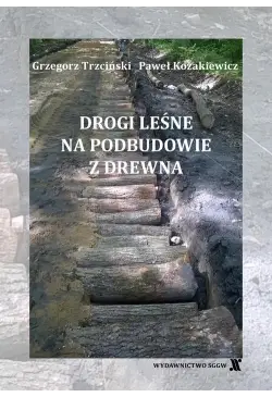 Drogi leśne na podbudowie z...