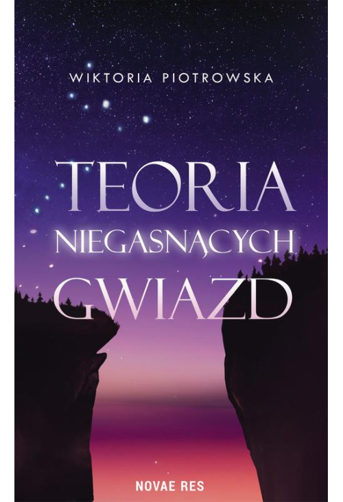 Teoria Niegasnących Gwiazd