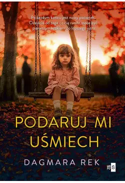 Podaruj mi uśmiech