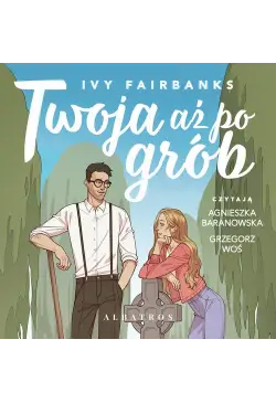 Twoja aż po grób