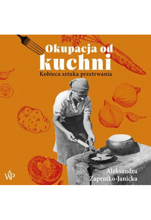 Okupacja od kuchni