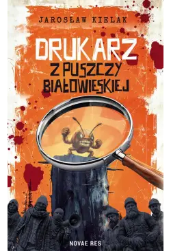 Drukarz z Puszczy...