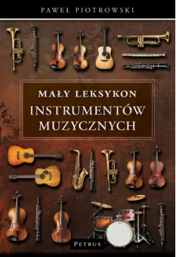 Mały Leksykon instrumentów...