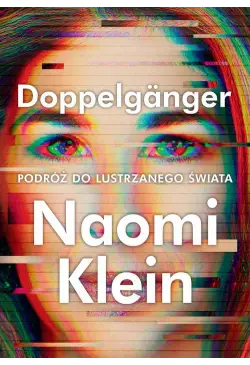 Doppelgänger. Podróż do...
