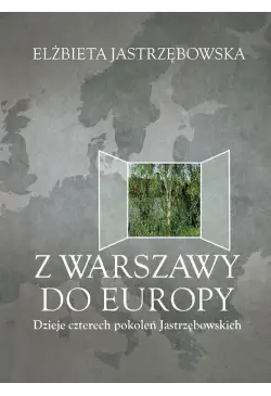 Z Warszawy do Europy