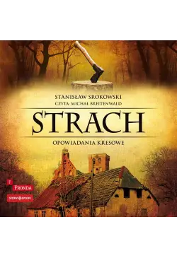Strach. Opowiadania kresowe