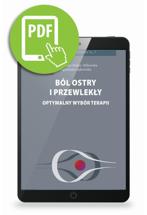 Ból ostry i przewlekły. Optymalny wybór terapii