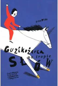 Guzikożerca na tropie słów