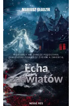 Echa zaświatów