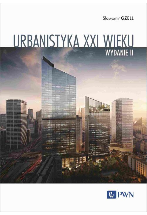 Urbanistyka XXI wieku