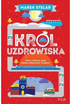 Król uzdrowiska