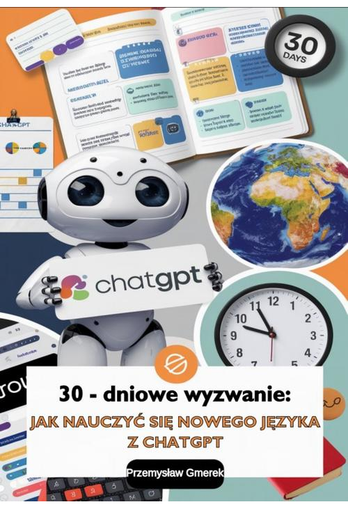 30-dniowe wyzwanie: jak nauczyć się nowego języka z ChatGPT