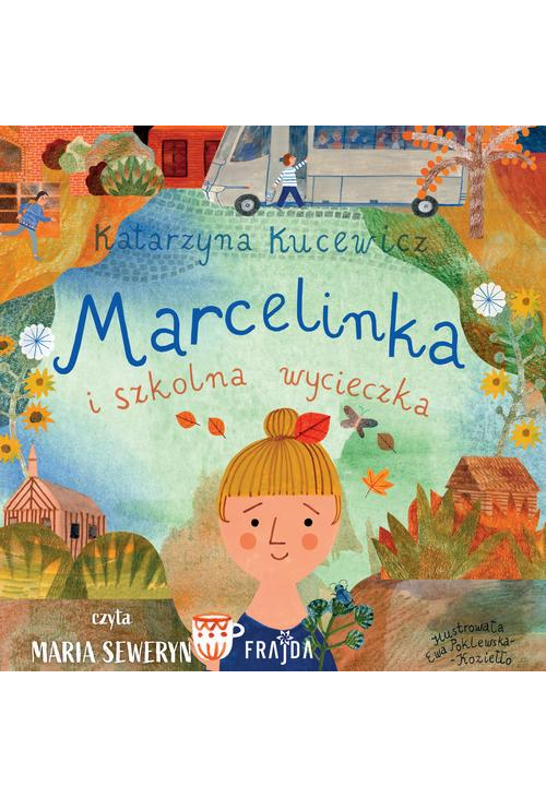 Marcelinka i szkolna wycieczka