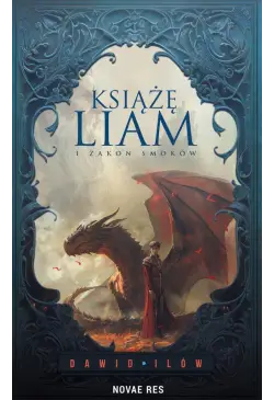 Książę Liam i Zakon Smoków