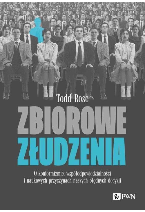 Zbiorowe złudzenia.