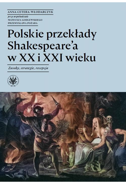 Polskie przekłady Shakespeare'a w XX i XXI wieku