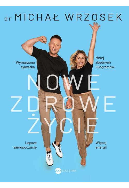 Nowe zdrowe życie