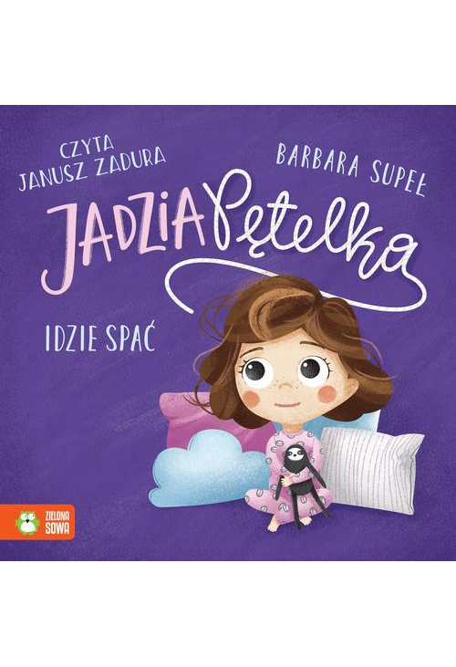 Jadzia Pętelka idzie spać