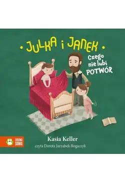 Julka i Janek. Czego nie...