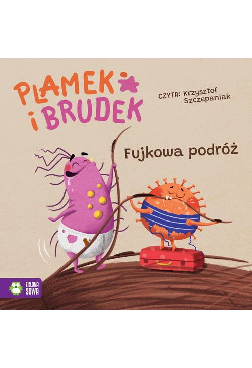 Plamek i Brudek. Fujkowa podróż