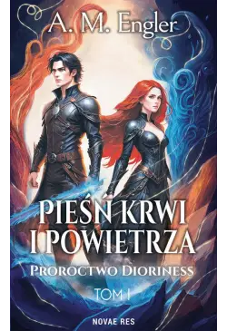 Pieśń krwi i powietrza. Tom...