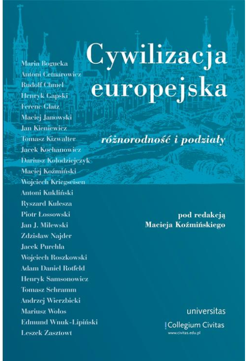 Cywilizacja europejska różnorodność i podziały Tom III