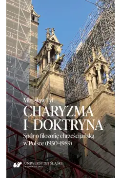 Charyzma i doktryna. Spór o...