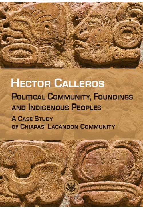 Political Community, Foundings and Indigenous Peoples