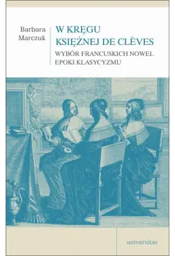 W kręgu Księżnej de Clèves