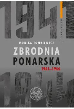 Zbrodnia ponarska 1941-1944