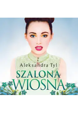 Szalona wiosna