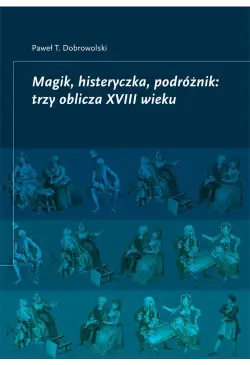 Magik, histeryczka,...