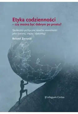 Etyka codzienności – czy...
