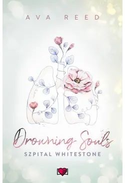 Drowning Souls. Szpital...