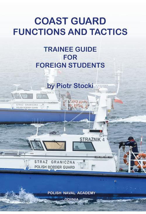 Coast Guard. Functions and tactics. Trainee guide for foreign students