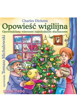 Opowieść wigilijna,...